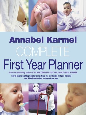 cover image of Annabel Karmel's Complete First Year Planner
